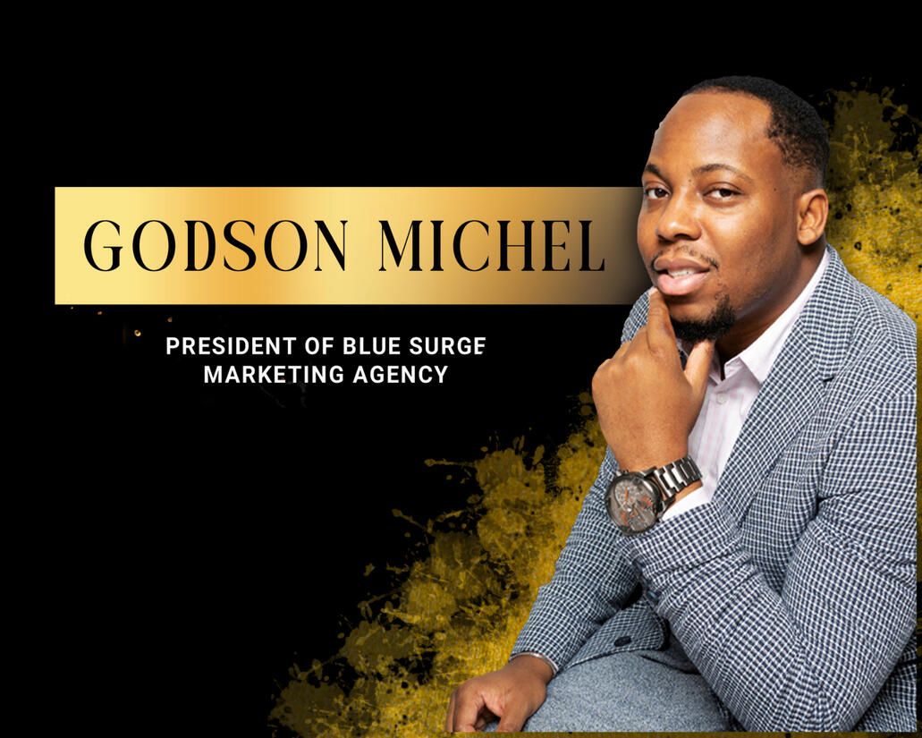 Godson Michel President of Blue Surge Marketing Agency